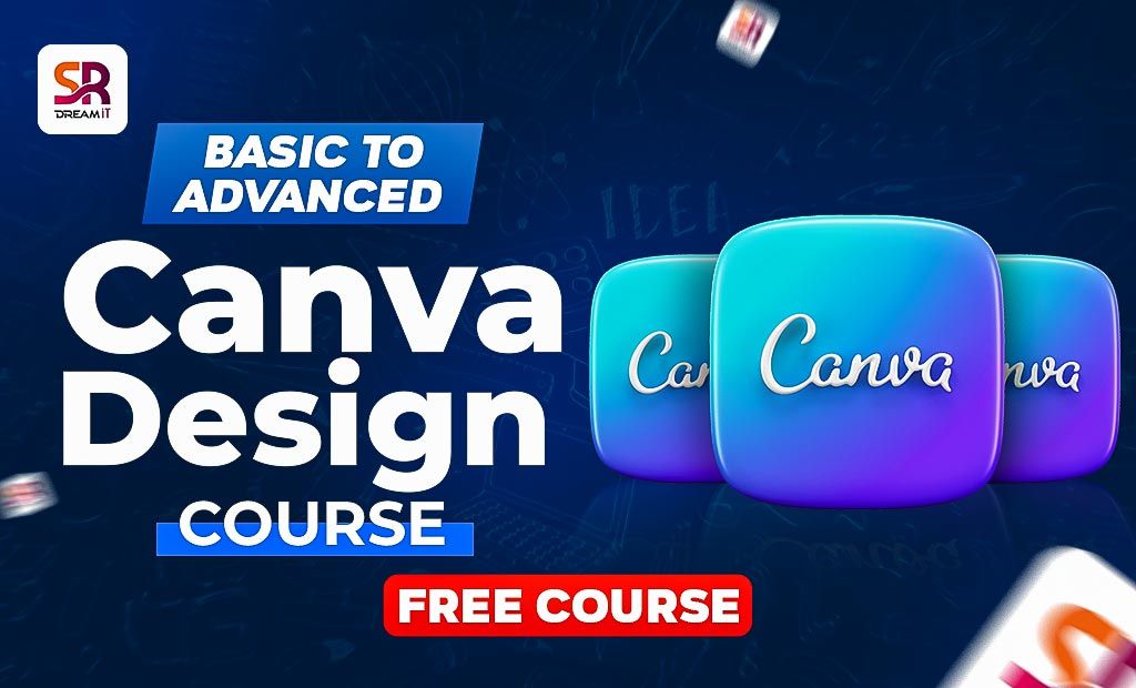 Basic to Advanced Canva Design Course